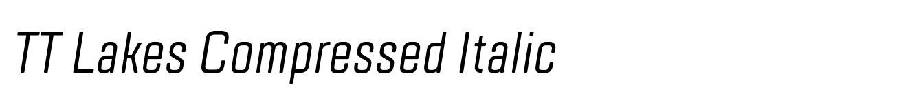TT Lakes Compressed Italic